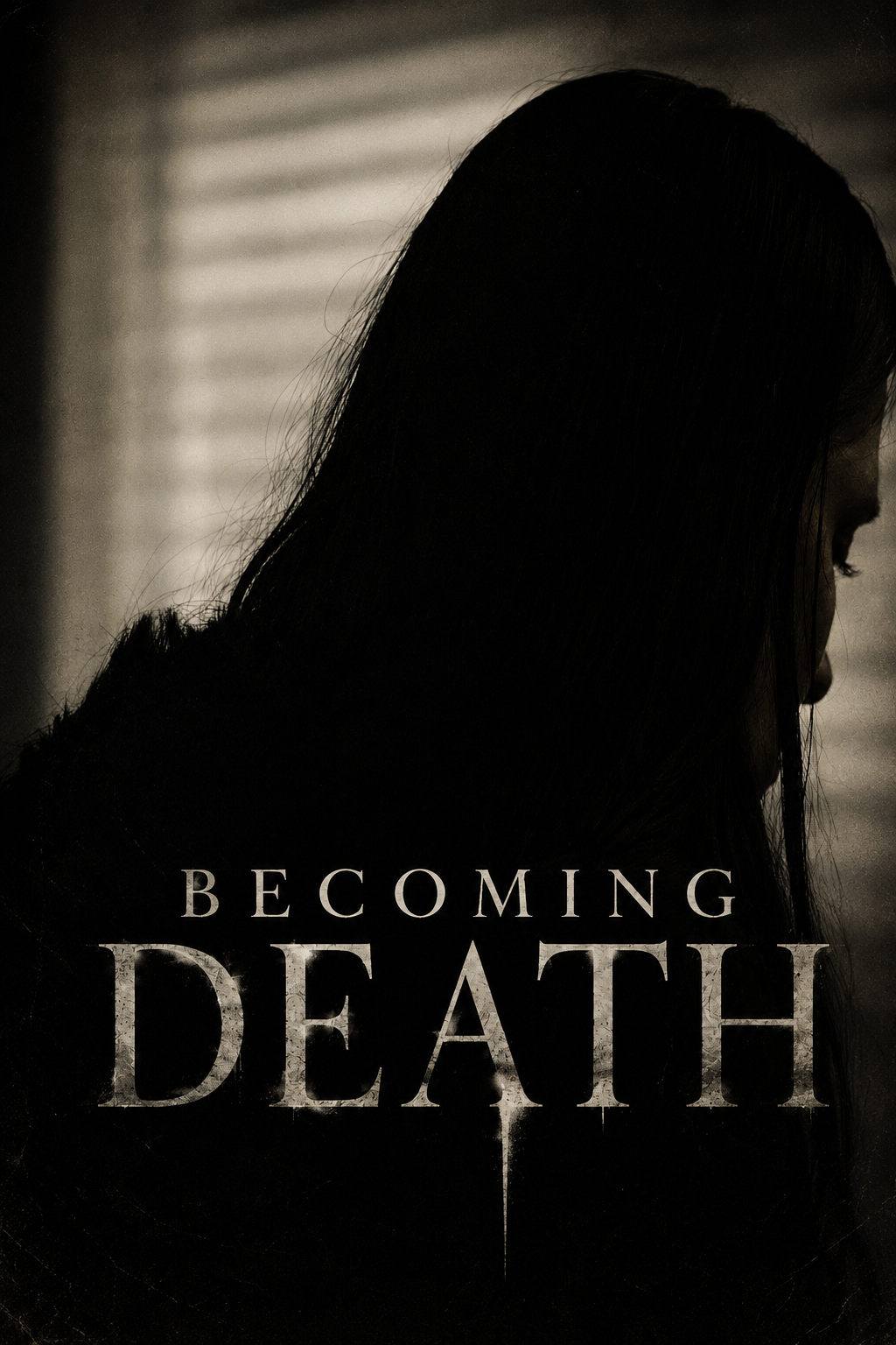 Becoming Death